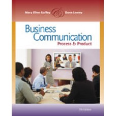Test Bank for Business Communication Process and Product, 7th Edition Mary Ellen Guffey 